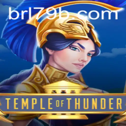 Temple of Thunder: Unveiling the Adventure of 79B.COM